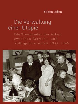 cover image of Die Verwaltung einer Utopie